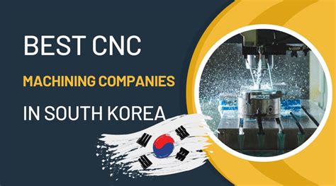 manufacturers cnc manufacturers korea duson|cnc manufacturing companies in korea.